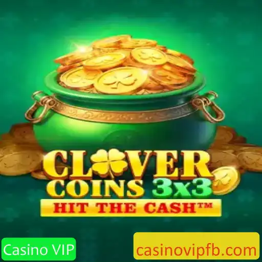 Clovercoin3x3: O Novo Sensação no Casino VIP